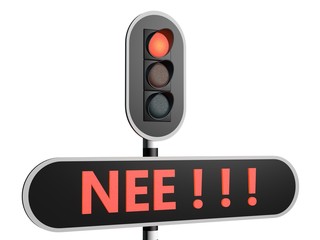 Verkeersbord met Nederlandse tekst NEE