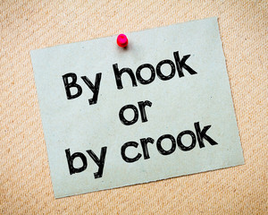 By hook or by crook