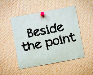 Beside the point