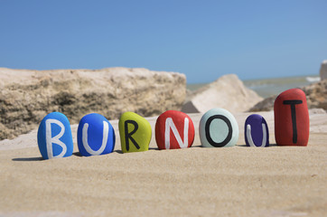 Burnout, the disease of our civilization on stones