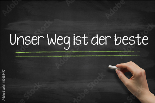 Unser Weg Ist Der Beste Unser Weg Ist Der Beste