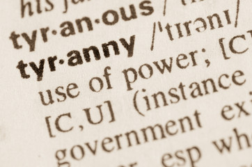 Dictionary definition of word tyranny