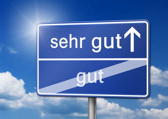 gut und sehr gut schild