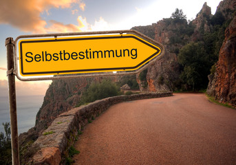 Strassenschild 36 - Selbstbestimmung