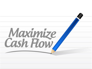 maximize cash flow message sign