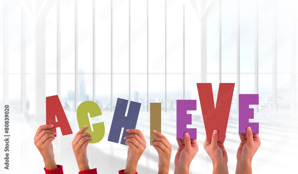Poster composite image of hands showing achieve