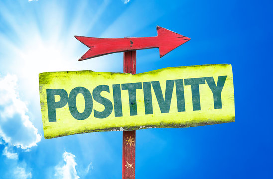 Positivity sign with sky background