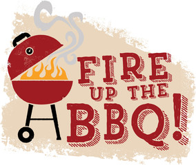 Fire up the BBQ Grill - obrazy, fototapety, plakaty