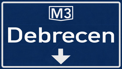 Fototapeta premium Debrecen Hungary Highway Road Sign