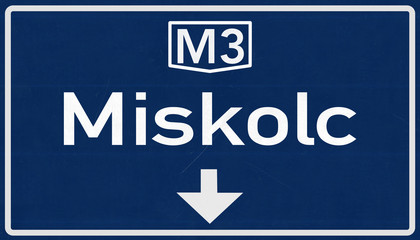 Miskolc Hungary Highway Road Sign