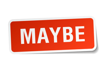 maybe red square sticker isolated on white