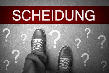 Scheidung / Trennung ?