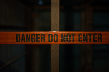 Obraz premium DANGER DO NOT ENTER