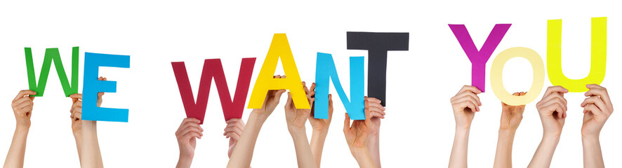 People Hands Holding Colorful Word We Want You