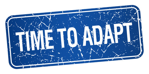 time to adapt blue square grunge textured isolated stamp