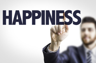 Business man pointing the text: Happiness