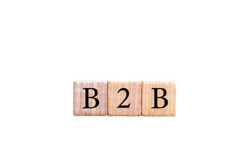 Acronym B2B- Business to Business isolated with copy space