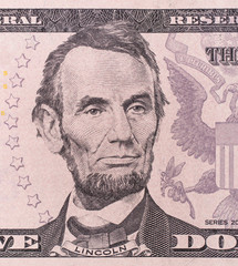 five dollar bill: abraham lincoln