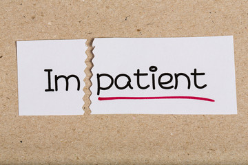 Sign with word impatient turned into patient