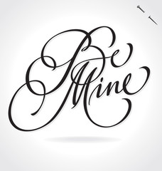 BE MINE hand lettering (vector)
