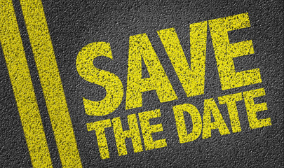 Save the Date written on the road