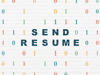 Business concept: Send Resume on wall background