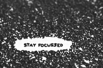 stay focussed