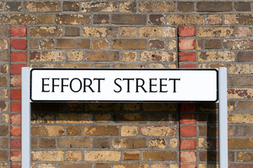 Road sign conceptual image Effort street: Maximum effort for max