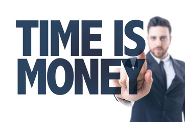Business man pointing the text: Time is Money
