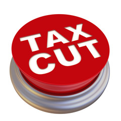 Tax cut. Red button labeled