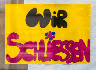 Schild Wir Schliessen