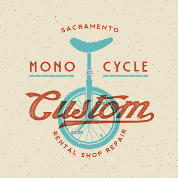Mono-Cycle Custom Rental Shop and Repair Retro Vector Label or