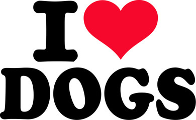 I love Dogs