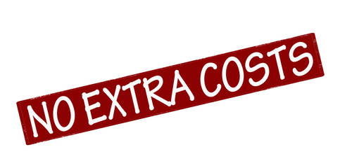 No extra costs