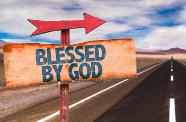 Blessed By God sign with road background - obrazy, fototapety, plakaty