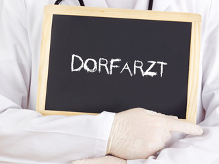 Doctor shows information: village doctor in german