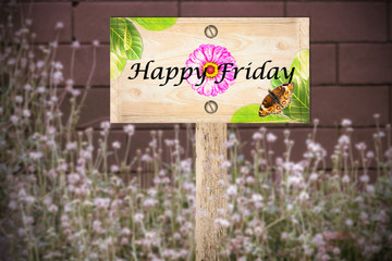 happy friday signpost  woodland  vintage floral meadow filter
