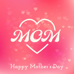 Happy mother day card.