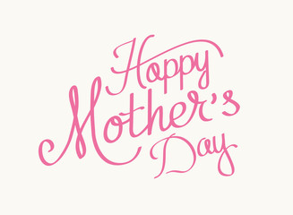 Happy Mother's Day. - 82058837