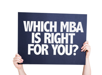 Which MBA is Right for you? card isolated on white