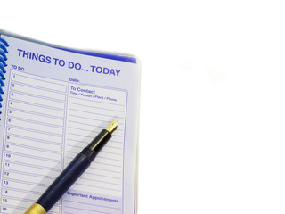 Things to do today...Pen and appointment notebook