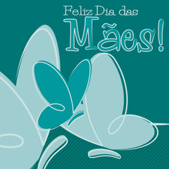 Hand Drawn Portuguese Happy Mother's Day card in vector format.