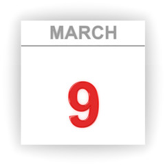 March 9. Day on the calendar.