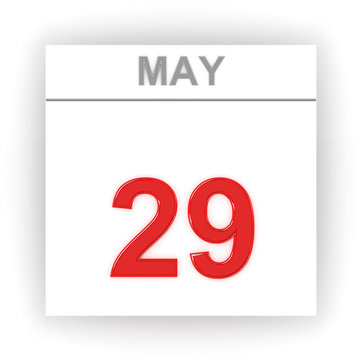May 29. Day on the calendar.