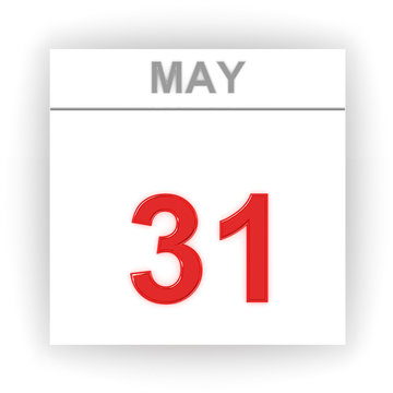 May 31. Day on the calendar.
