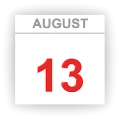 August 13. Day on the calendar.