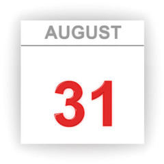 August 31. Day on the calendar.