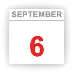 September 6. Day on the calendar.
