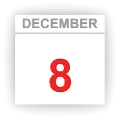 December 8. Day on the calendar.