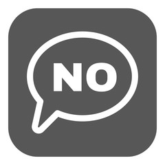 The NO speech bubble icon. No symbol. Flat